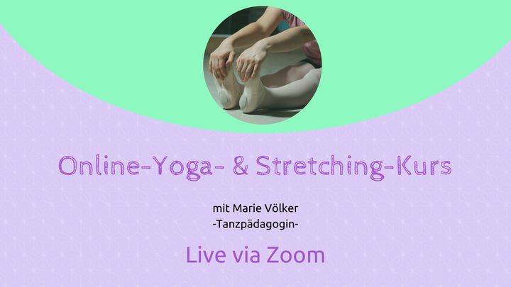 Online-Yoga- & Stretching-Einheit - Online via Zoom